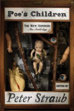 Poe’s Children:<br>The New Horror—<br>An Anthology